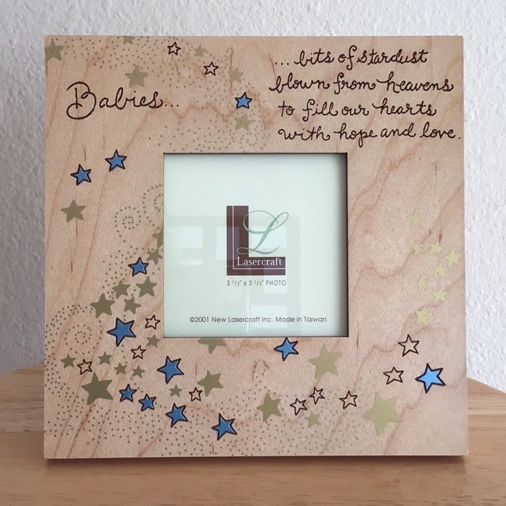 Frame Tabletop Lasercraft “Babies...bits of Stardust...”